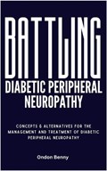 Battling Diabetic Peripheral Neuropathy | Ondon Benny | 