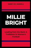 Millie Bright | Emmy Oo Daniels | 