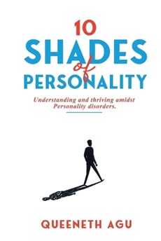 10 Shades Of Personality