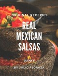The Real Mexican Salsas | Julio Cesar Cesar Pedroza | 