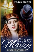 Crazy Maizy | Peggy McGee | 