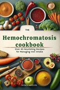 The Hemochromatosis Cookbook | Bernice Davidson | 
