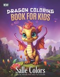 Dragon Coloring Book For Kids | Salle Colors | 