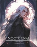 Nocturnal- Dark Fantasy Coloring Book 7 | Enchanted Visions | 