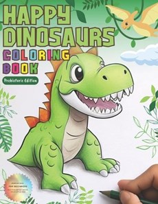 Happy Dinosaurs Coloring Book