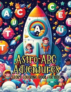 Astro-ABC Adventures Story Coloring Book for Kids