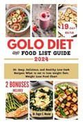 Golo Diet and Food List Guide | Roger Wexler | 
