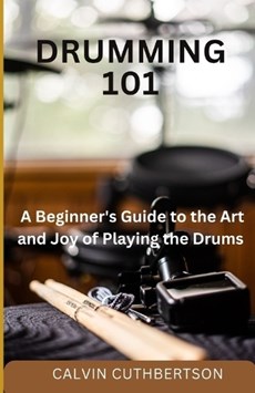 Drumming 101
