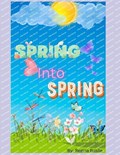 Spring into Spring | Regina Basile | 