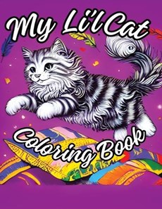My Li'l Cat Coloring Book (Adult Coloring Book)
