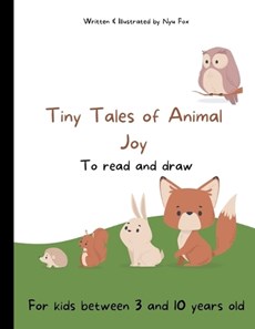 Tiny Tales of Animal Joy
