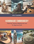 Handmade Embroidery | Ava C Caldwell | 