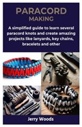 Paracord Making | Jerry Woods | 