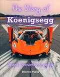 The Story of Koenigsegg | Etienne Psaila | 