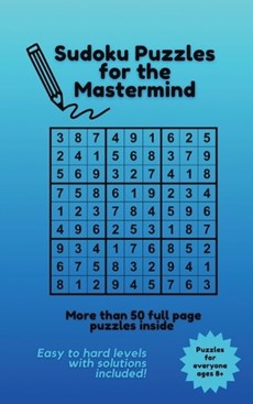 Sudoku Puzzles for the Mastermind