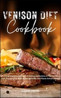 Venison Diet Cookbook | Gianni Frank | 