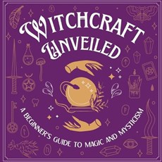 Witchcraft Unveiled