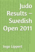 Judo Results - Swedish Open 2011 | Ingo Lippert | 