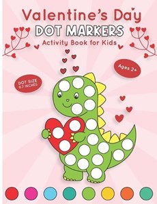 Valentine's Day Dot Markers Activity Book for Kids Ages 2+