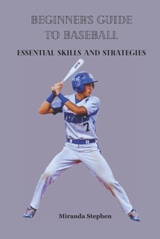Beginner's Guide to Baseball
