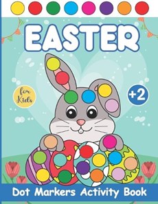 Easter - Dot Markers Activity Book for Kids