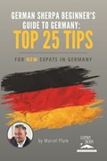 German Sherpa Beginner's Guide to Germany | Marcel Plum | 