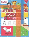 A Fun Book to Practice & Learn ABC Letter Tracing for Kids and Beginners | Ayana SenGupta | 
