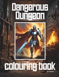 Dangerous Dungeon | Hal Jupiter | 
