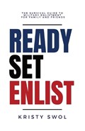 Ready Set Enlist | Kristy Swol | 