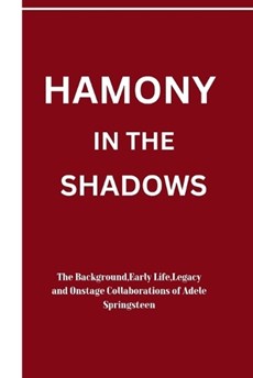 Harmony in the Shadows