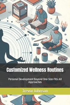 Customized Wellness Routines