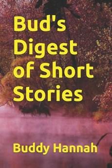 Bud's Digest of Short Stories