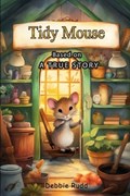 Tidy Mouse | Debbie Rudd | 