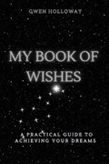 My Book of Wishes | Gwen Holloway | 