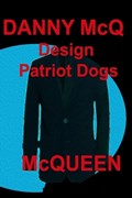 Dann McQ Design Patriot Dogs | McQueen | 