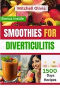 Smoothies for Diverticulitis | Mitchell Olivia | 