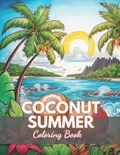 Coconut Summer Coloring Book | Gail Kessler | 