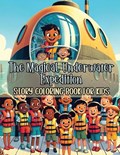 The Magical Underwater Expedition Story Coloring Book for Kids | Pampered Pen | 