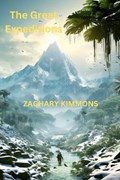 The Great Expedition | Zachary Kimmons | 