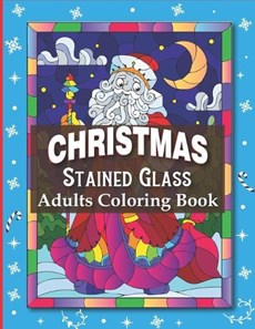 Christmas Stained Glass Adults Coloring Book