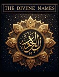 The Divine Names | Sana Razzaq | 