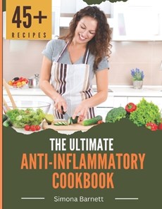 The Ultimate Anti-Inflammatory Cookbook