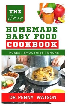 Homemade B?b? F??d Cookbook
