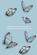 Minds that Move Mountains | Kaan Kir | 