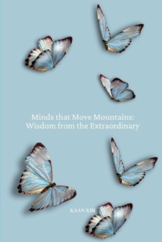 Minds that Move Mountains