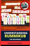 Understanding Rummikub for Beginners | Kieran Rajesh | 