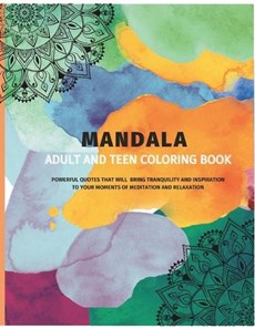 Mandala Adult and Teen Coloring Book