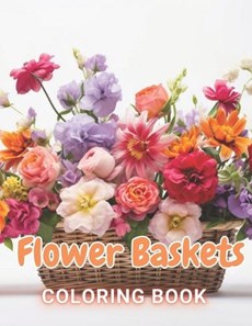 Flower Baskets Coloring Book