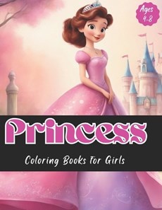 Princess Coloring Book for Girls