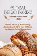 Global Bread Baking | Paulo Geoffroy | 